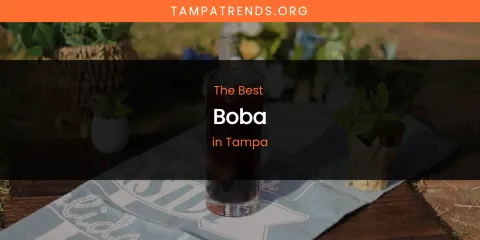 Tampa's Best Boba