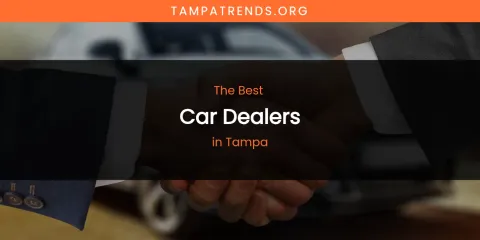 Tampa's Best Car Dealers