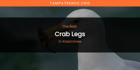 Kissimmee's Best Crab Legs
