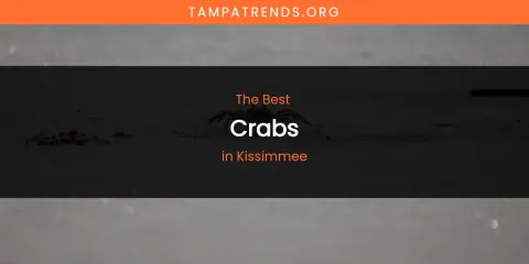 Kissimmee's Best Crabs