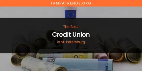 St. Petersburg's Best Credit Union