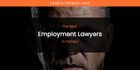 Tampa's Best Employment Lawyers