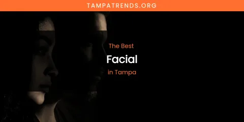 Tampa's Best Facial