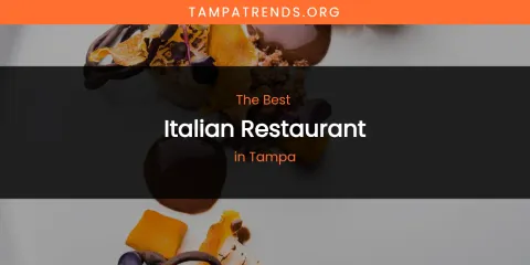 Tampa's Best Italian Restaurant