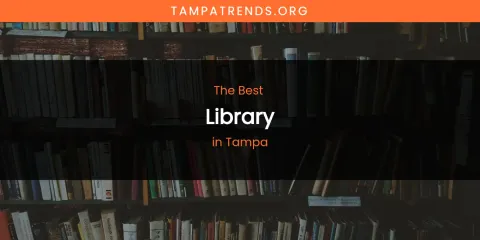 Tampa's Best Library