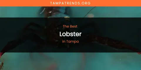 Tampa's Best Lobster