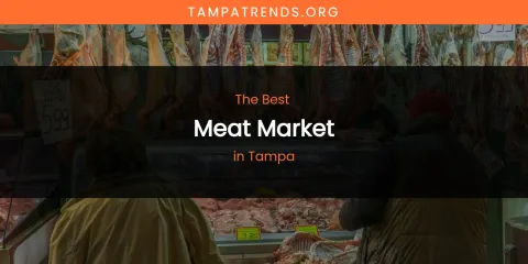 Tampa's Best Meat Market