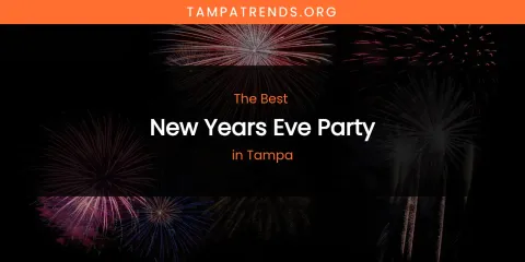 Tampa's Best New Years Eve Party