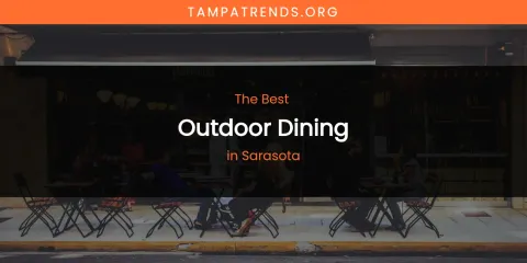 Sarasota's Best Outdoor Dining