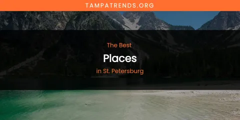 St. Petersburg's Best Places