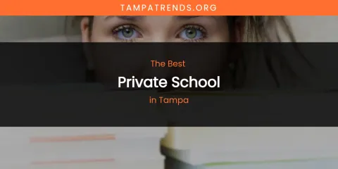 Tampa's Best Private School