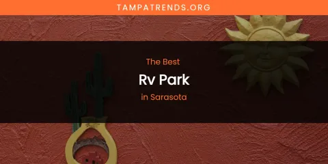 Sarasota's Best RV Park