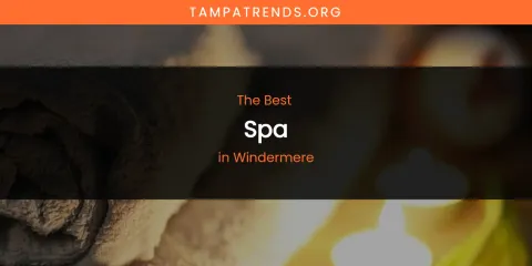 Windermere's Best Spa