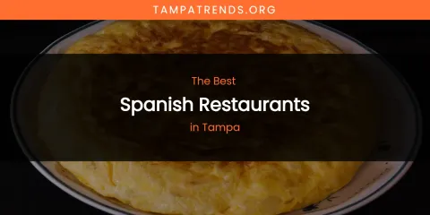 Tampa's Best Spanish Restaurants