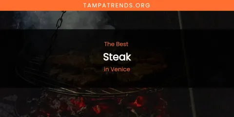 Venice's Best Steak